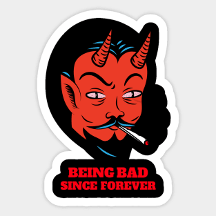 Being Bad Sticker